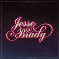 Jesse Brady - Jesse Brady