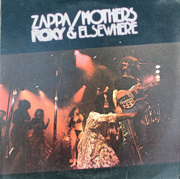 Frank Zappa - Roxy & Elsewhere