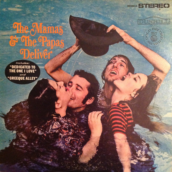 The Mamas & The Papas - The Mamas & The Papas Deliver