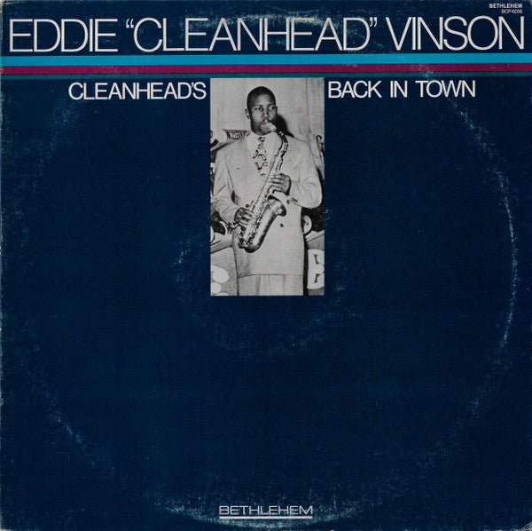 Eddie "Cleanhead" Vinson - Cleanhead's Back In Town