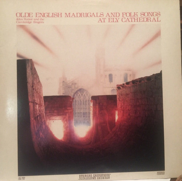 John Rutter - Olde English Madrigals And Folk Songs At Ely Cathedral