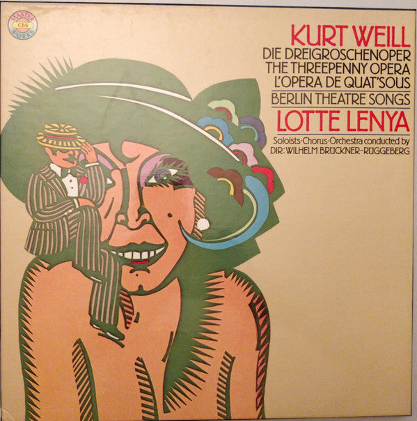 Kurt Weill - Die Dreigroschenoper / The Threepenny Opera / L'Opéra De Quat'Sous / Berlin Theatre Songs