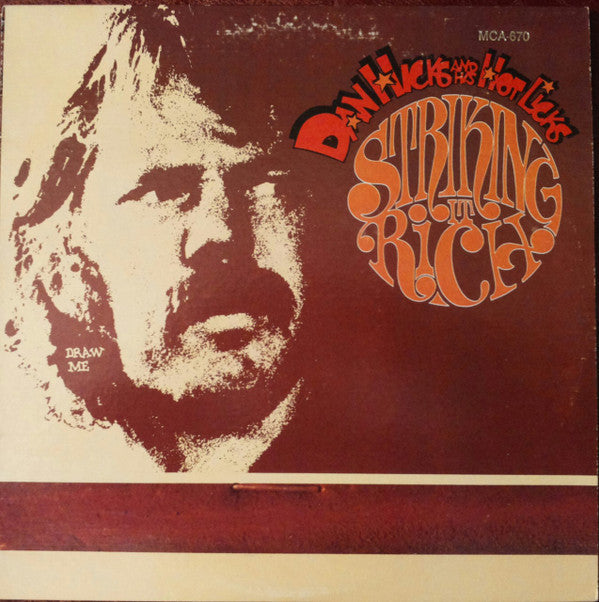 Dan Hicks And His Hot Licks - Striking It Rich!