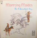 It's A Beautiful Day - Marrying Maiden