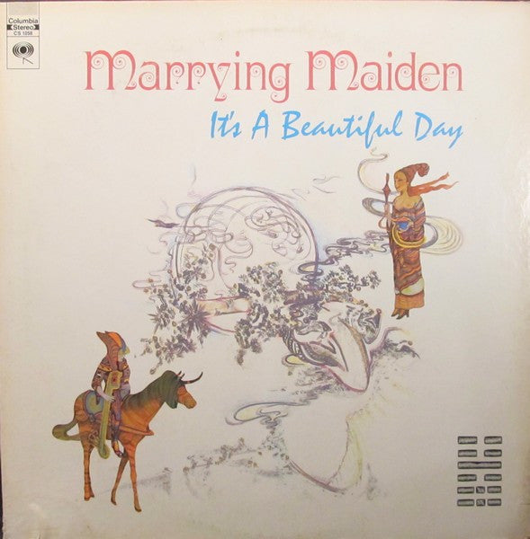 It's A Beautiful Day - Marrying Maiden