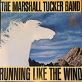 The Marshall Tucker Band - Running Like The Wind