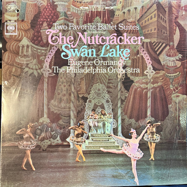 Eugene Ormandy - Swan Lake / The Nutcracker