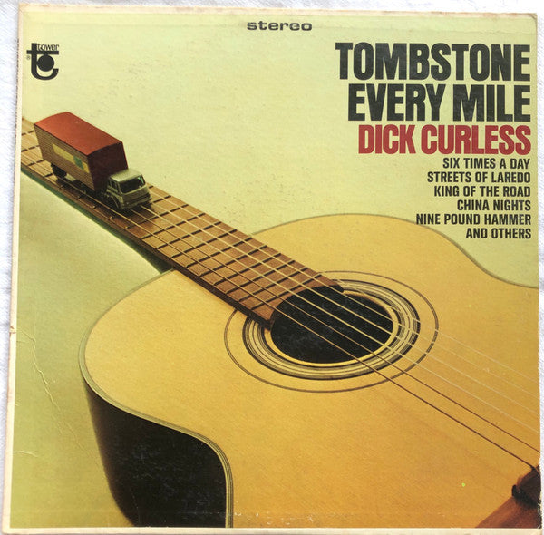 Dick Curless - A Tombstone Every Mile