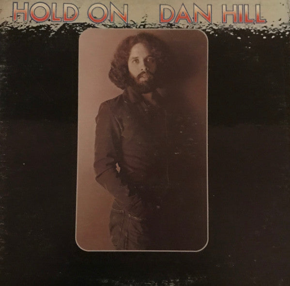 Dan Hill - Hold On