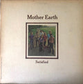 Mother Earth - Satisfied
