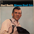 Carl Smith - Kisses Don't Lie