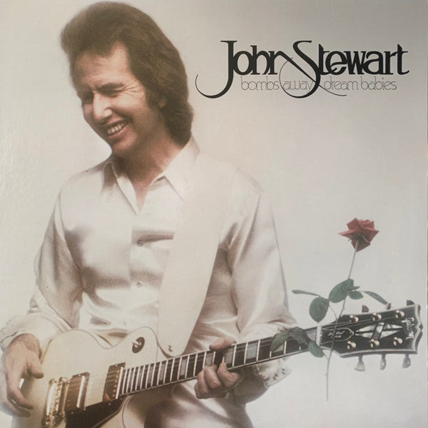 John Stewart - Bombs Away Dream Babies