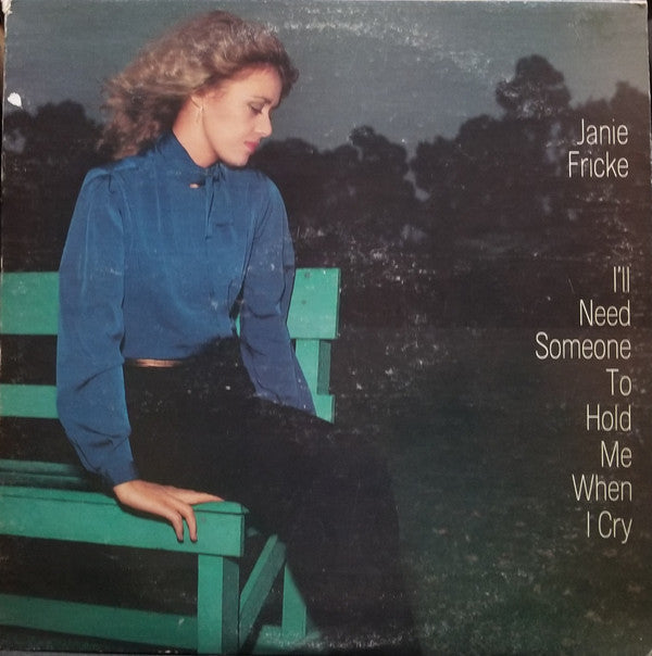 Janie Fricke - I'll Need Someone To Hold Me When I Cry