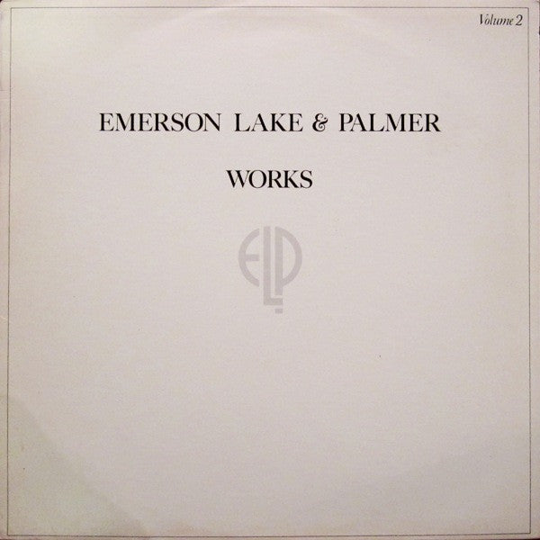 Emerson, Lake & Palmer - Works Volume 2