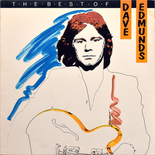 Dave Edmunds - The Best Of Dave Edmunds