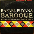 Rafael Puyana - Baroque Masterpieces For The Harpsichord