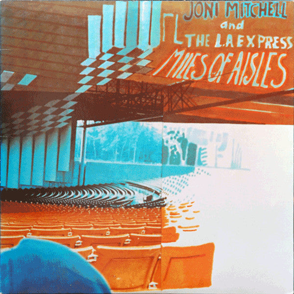 Joni Mitchell - Miles Of Aisles