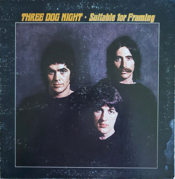 Three Dog Night - Suitable For Framing