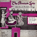 Abol Mansur Ferdovci - The Persian Epic: Shah-Nameh - The Book Of Kings