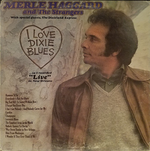 Merle Haggard - I Love Dixie Blues ... So I Recorded "Live" In New Orleans