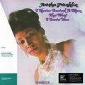 Aretha Franklin - I Never Loved A Man The Way I Love You