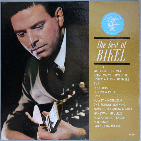 Theodore Bikel - The Best Of Bikel