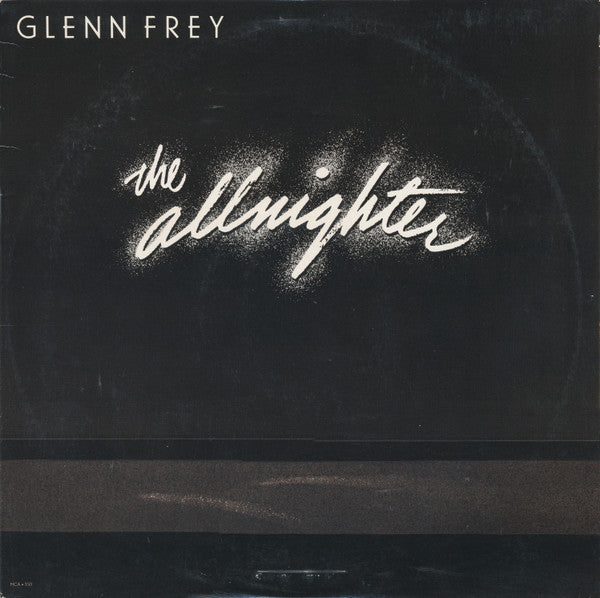 Glenn Frey - The Allnighter