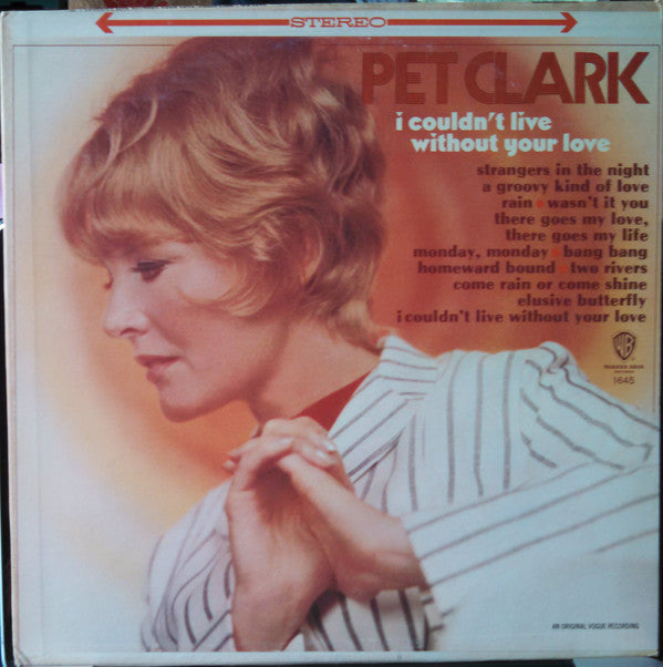 Petula Clark - I Couldn't Live Without Your Love