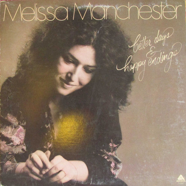 Melissa Manchester - Better Days & Happy Endings