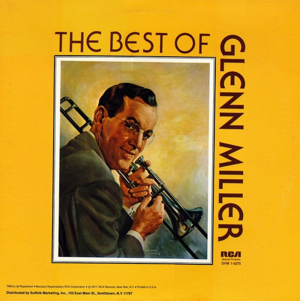 Glenn Miller And His Orchestra - The Best Of Glenn Miller