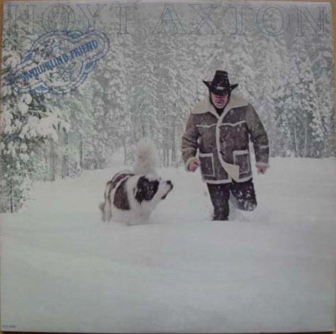 Hoyt Axton - Snowblind Friend