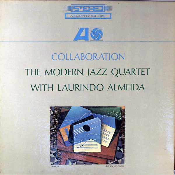 The Modern Jazz Quartet - Laurindo Almeida  - Collaboration