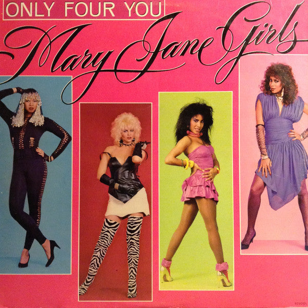 Mary Jane Girls - Only Four You