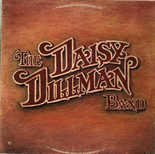 The Daisy Dillman Band - The Daisy Dillman Band