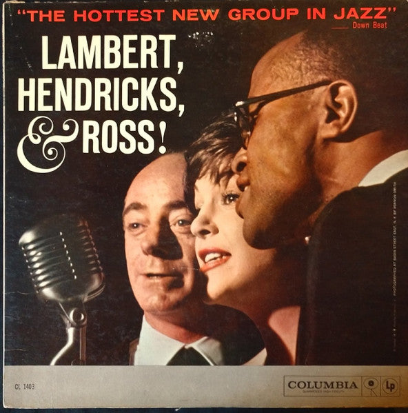 Lambert, Hendricks & Ross - The Hottest New Group In Jazz