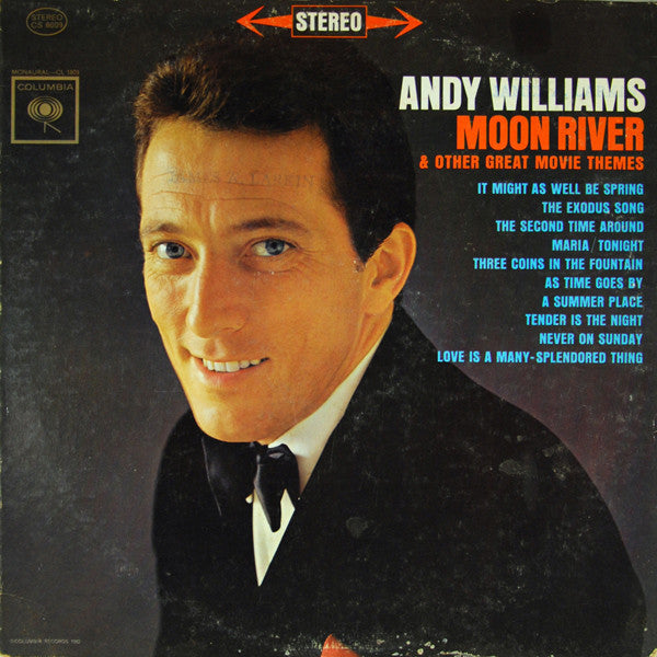 Andy Williams - Moon River And Other Great Movie Themes