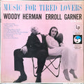 Woody Herman - Music For Tired Lovers