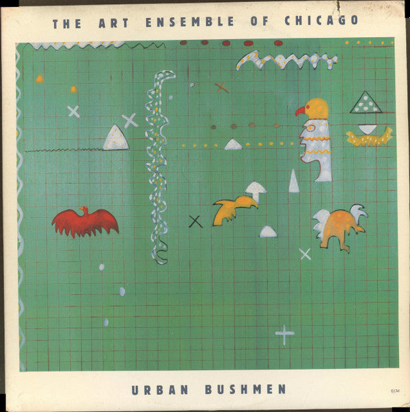 The Art Ensemble Of Chicago - Urban Bushmen