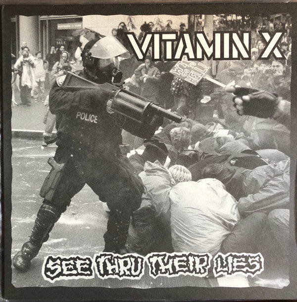 Vitamin X - See Thru Their Lies
