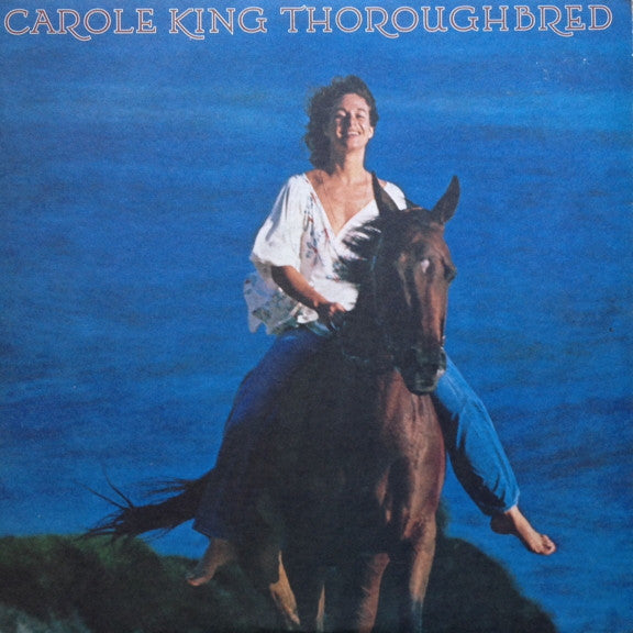 Carole King - Thoroughbred