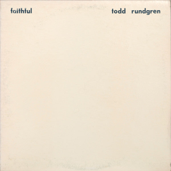 Todd Rundgren - Faithful