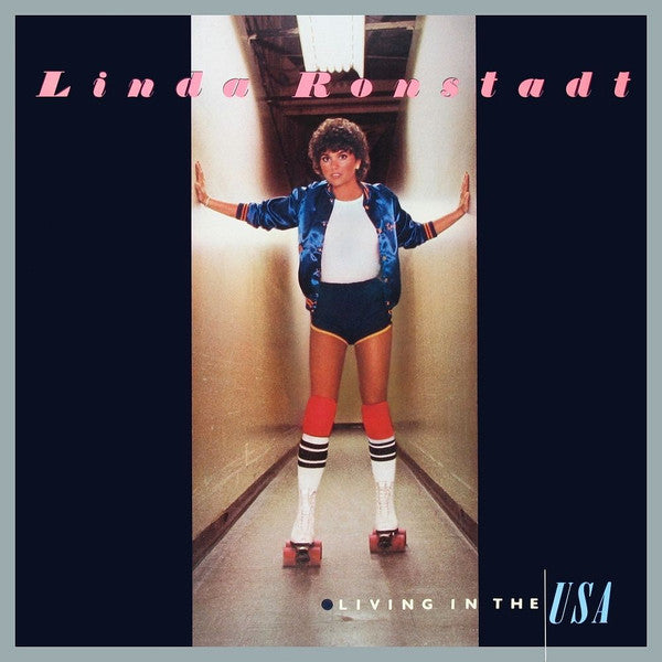 Linda Ronstadt - Living In The USA