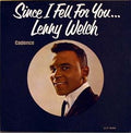 Lenny Welch - Since I Fell For You
