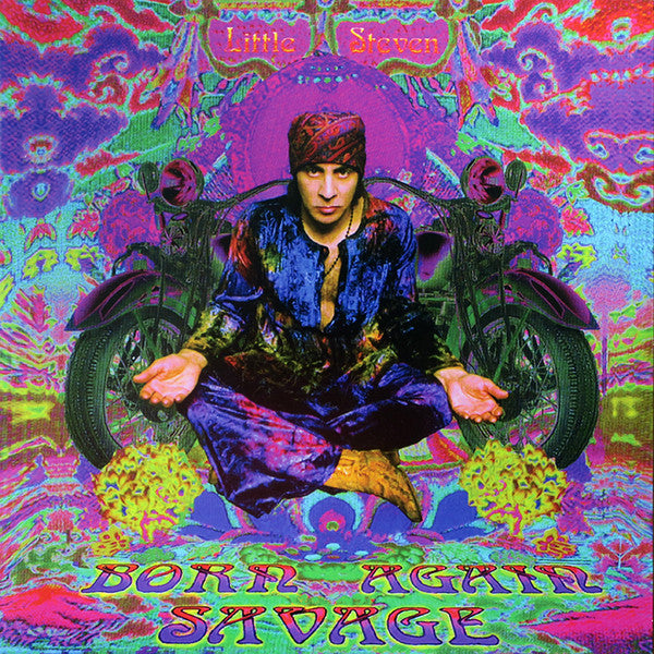 Little Steven - Born Again Savage