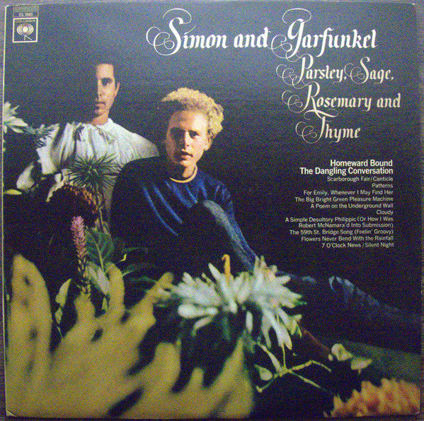 Simon & Garfunkel - Parsley, Sage, Rosemary And Thyme
