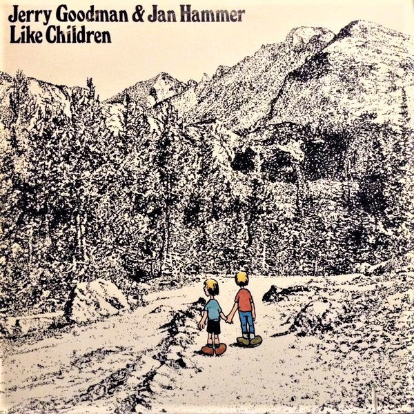 Jerry Goodman  & Jan Hammer - Like Children