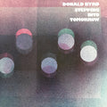 Donald Byrd - Stepping Into Tomorrow