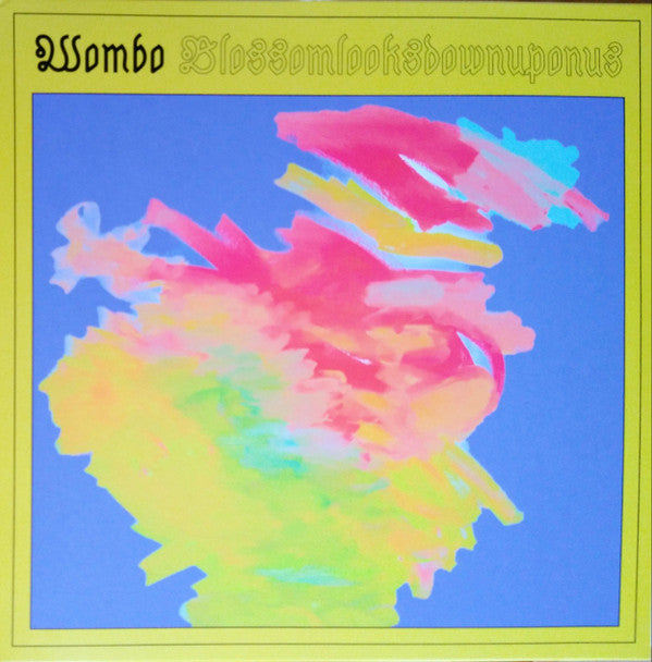 Wombo - Blossomlooksdownuponus