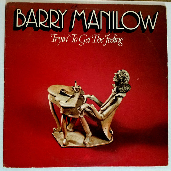 Barry Manilow - Tryin' To Get The Feeling