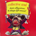 Collective Soul - Hints Allegations And Things Left Unsaid